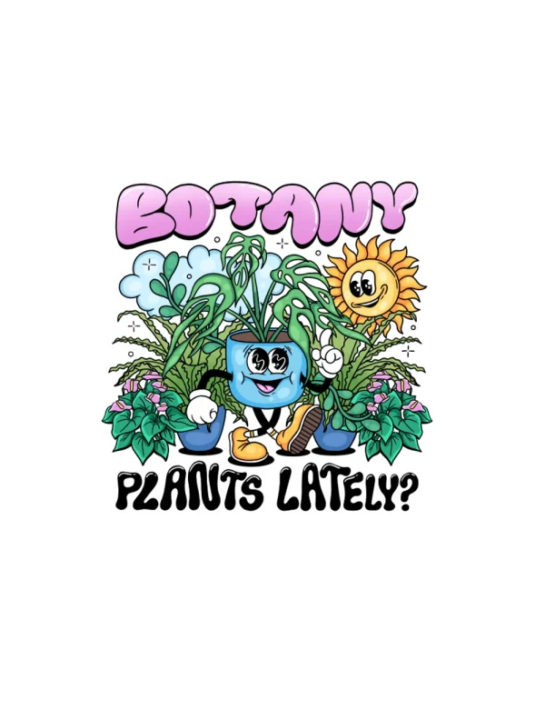 Bought Any Plants Lately? Kiss-cut stickers
